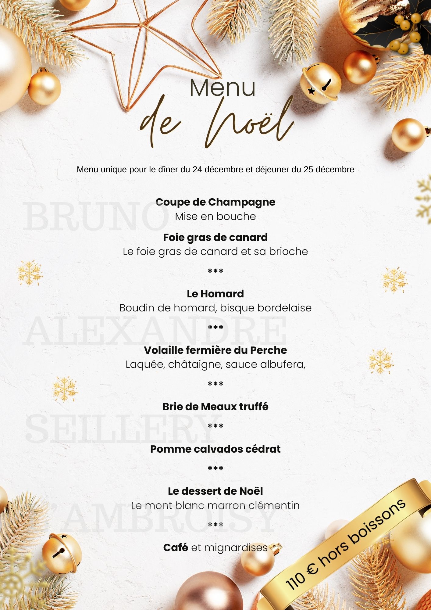 Menu de Noël avec décorations dorées, offrant un repas du 24 au 25 décembre comprenant coupe de champagne, foie gras de canard, homard, volaille fermière, brie truffé, pomme calvados cédrat, dessert de Noël et café, prix 110 € hors boissons.